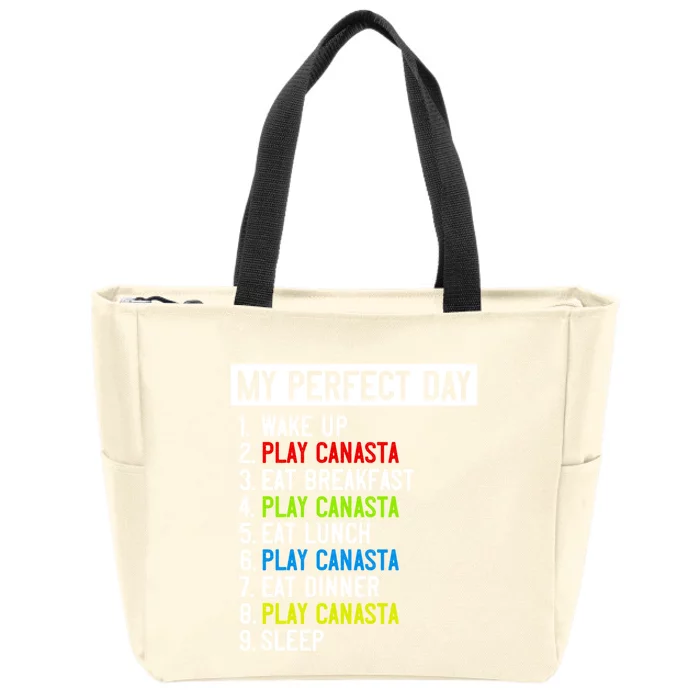 My Perfect Day: Canasta All Day Long! Funny Gift Zip Tote Bag