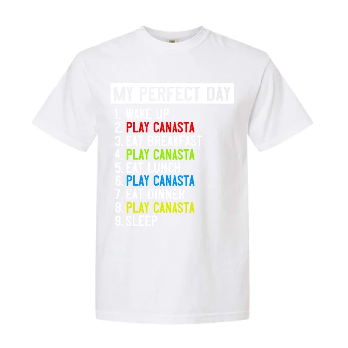 My Perfect Day: Canasta All Day Long! Funny Gift Garment-Dyed Heavyweight T-Shirt