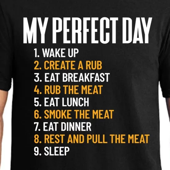 My Perfect Day Smoke Meat All Day Barbecue Lover Pitmaster Gift Pajama Set