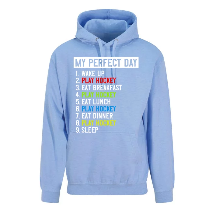 My Perfect Day: Play Hockey All Day Long! Gift Unisex Surf Hoodie