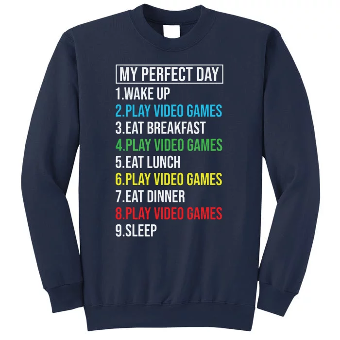 My Perfect Day Video Games Funny Cool Gamer Sweatshirt