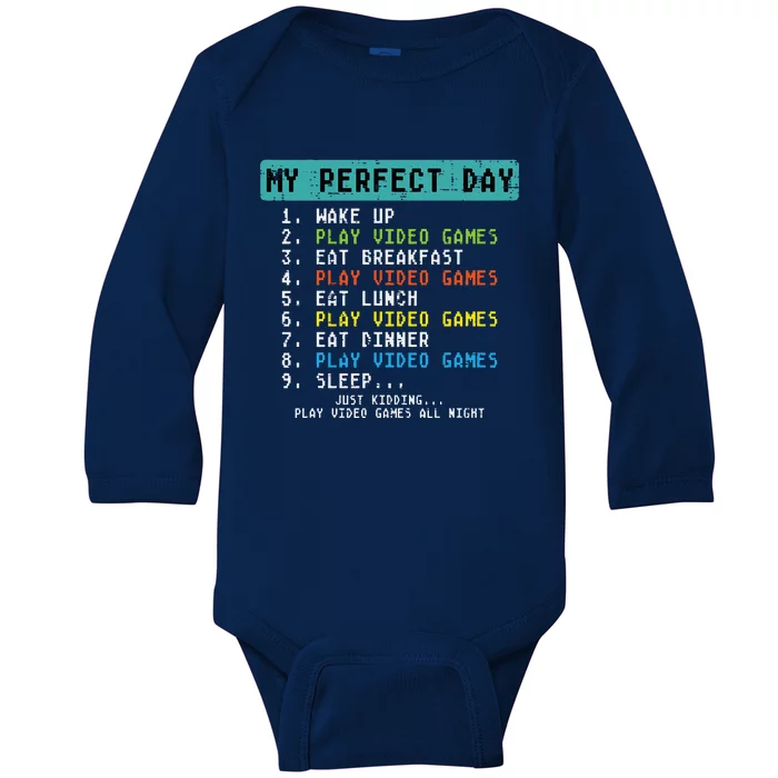 My Perfect Day Play Video Games Funny Gamer Baby Long Sleeve Bodysuit