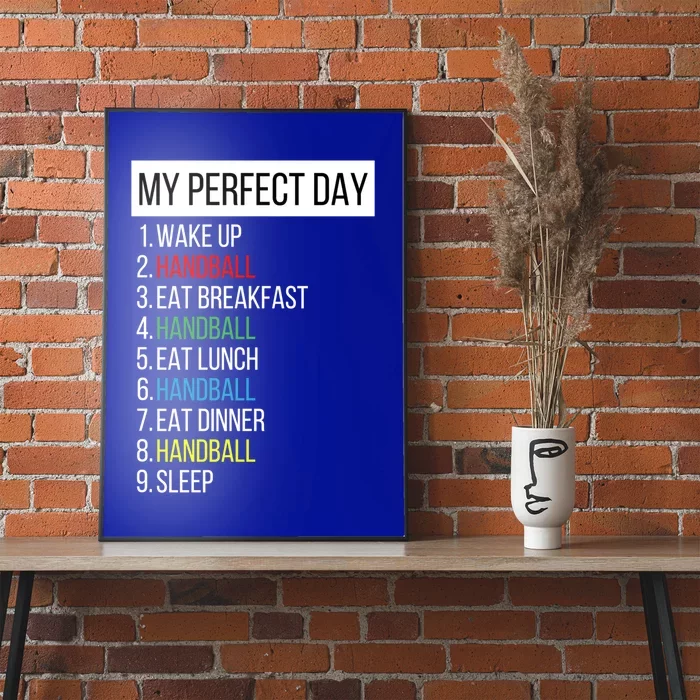 My Perfect Day Handball Gift Poster