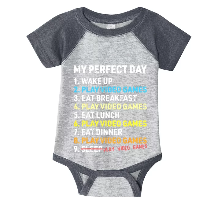 My Perfect Day Video Games Funny Gamer Gaming Infant Baby Jersey Bodysuit