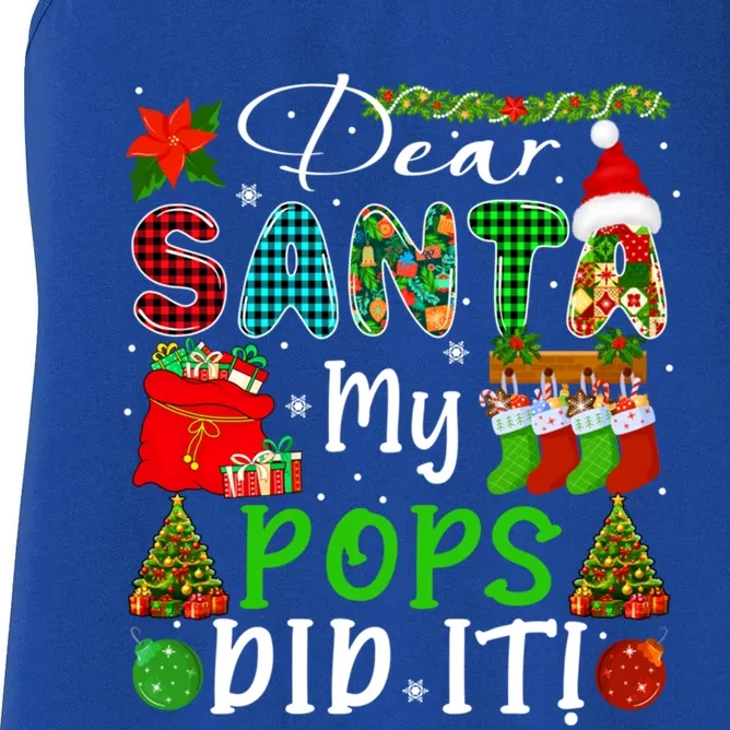 My Pops Did It Xmas Symbols Santa Costume Proud Family Gift Women's Racerback Tank