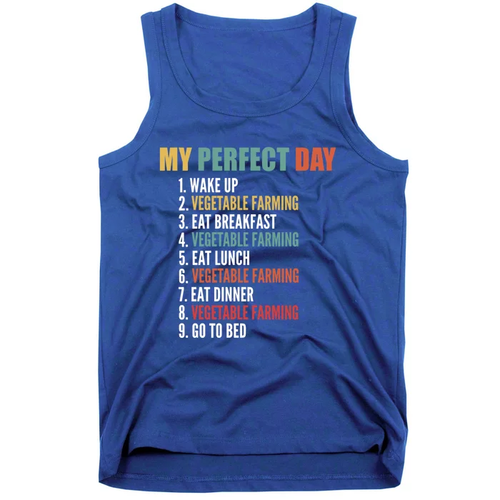 My Perfect Day Funny Vegetable Farming Gift Tank Top