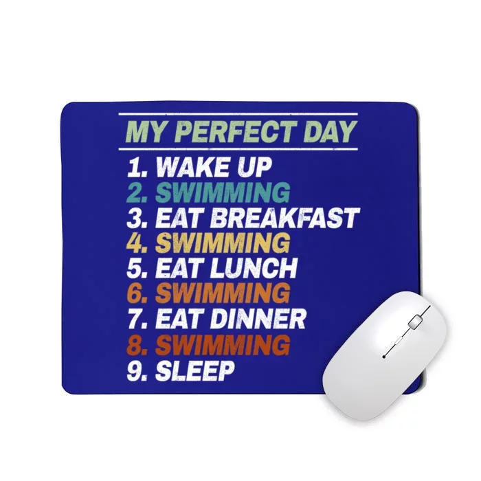 My Perfect Day Swim Athlete Swimmer Swimming Gift Mousepad