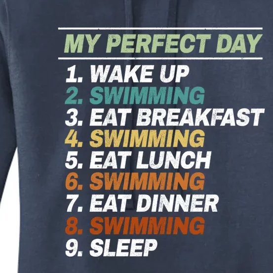 My Perfect Day Swim Athlete Swimmer Swimming Gift Women's Pullover Hoodie