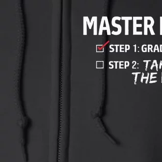 Master Plan Degree Academic Diploma Graduation Mba Graduate Full Zip Hoodie