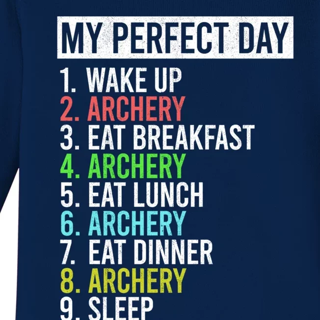 My Perfect Day Bow Archer Bow Hunter Archery Cool Gift Baby Long Sleeve Bodysuit