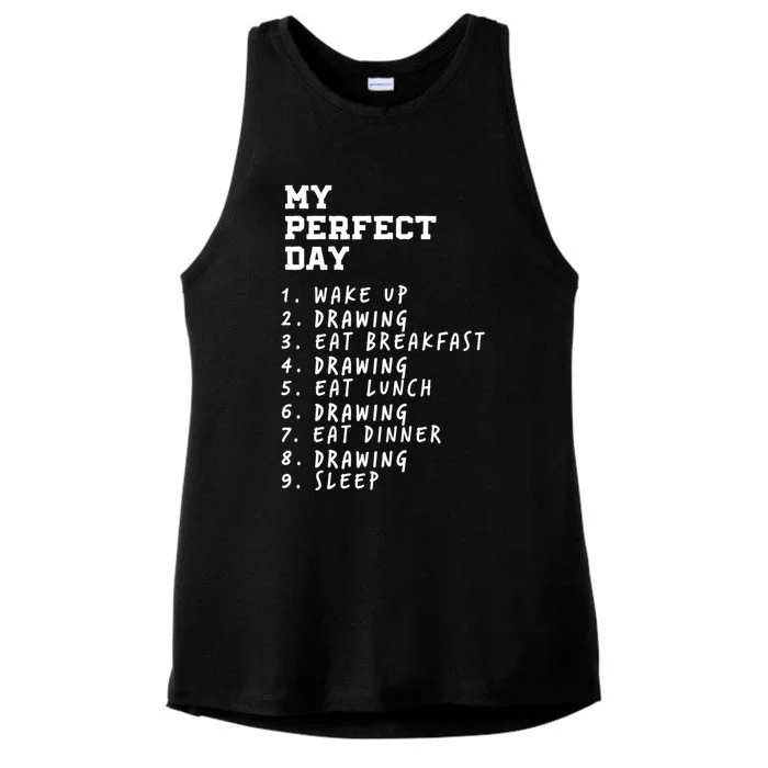 My Perfect Day Drawing Hobby Painting Pastime Funny Sayings Great Gift Ladies Tri-Blend Wicking Tank