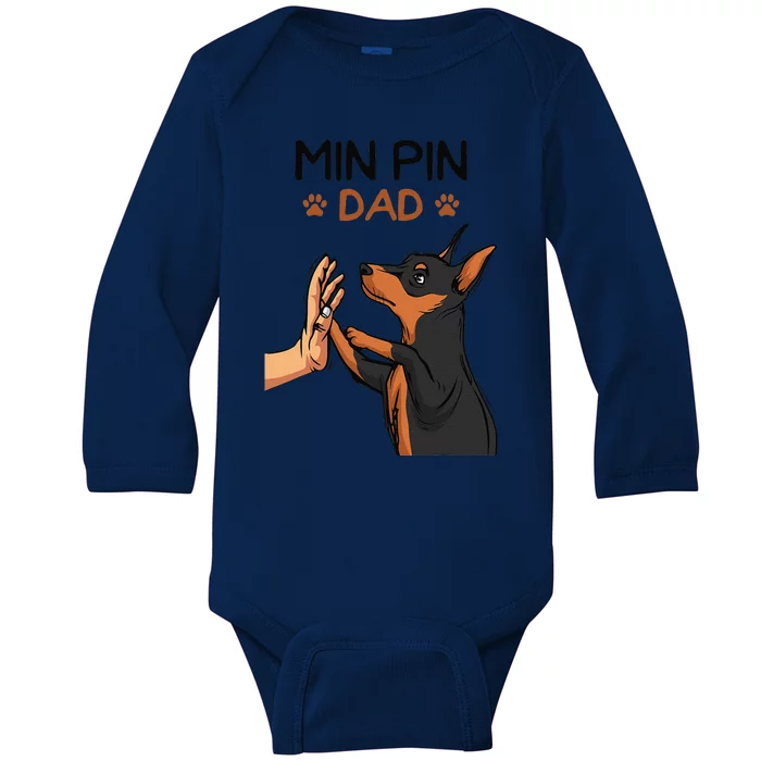 Min Pin Dad Miniature Pinscher Dog Father Father´s Day Baby Long Sleeve Bodysuit