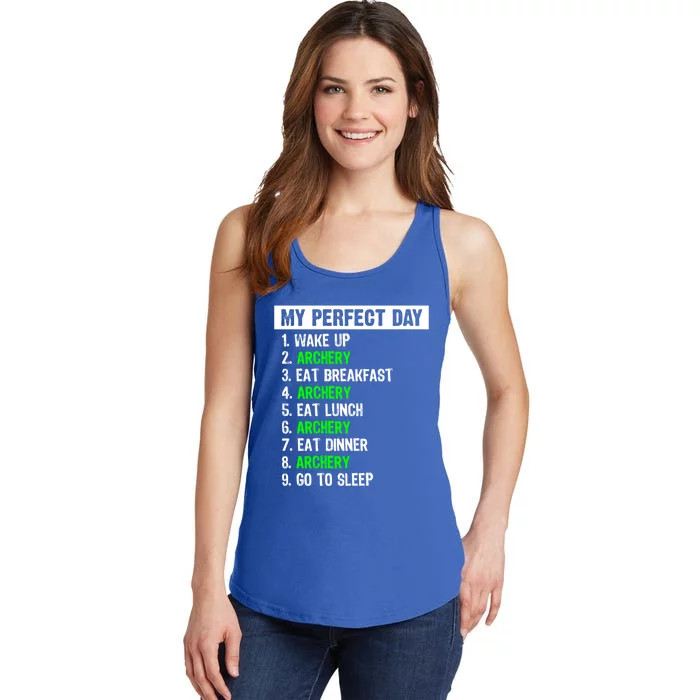 My Perfect Day Funny Archery Gift Ladies Essential Tank