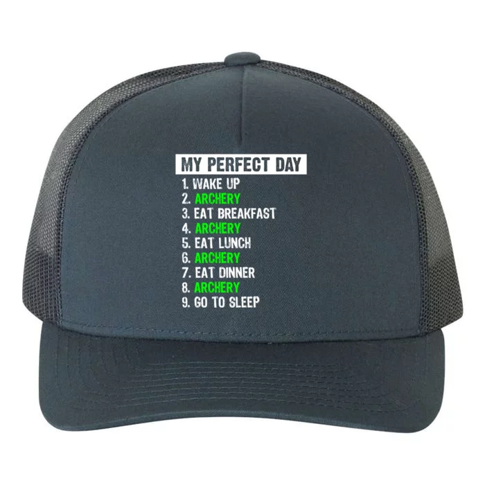 My Perfect Day Funny Archery Gift Yupoong Adult 5-Panel Trucker Hat