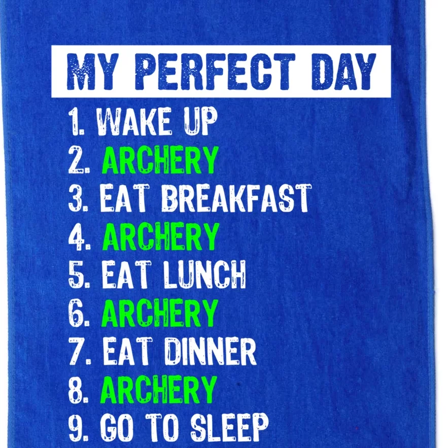 My Perfect Day Funny Archery Gift Platinum Collection Golf Towel