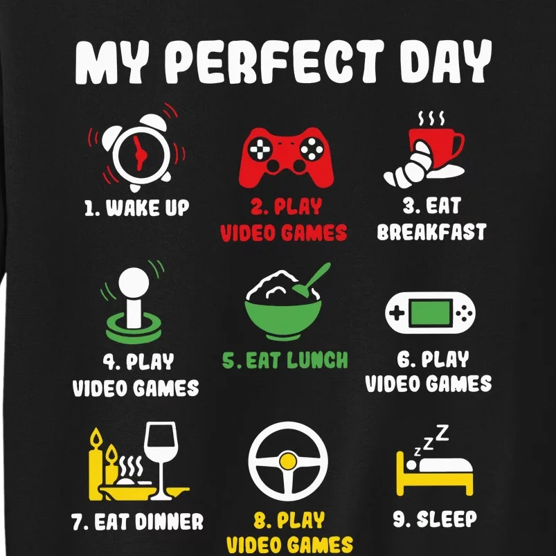 My Perfect Day Gamer Cool Gamer Video Game Sweatshirt