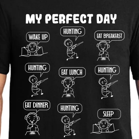 My Perfect Day Hunter Hunting Gift Pajama Set