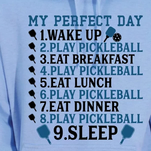 My Perfect Day Pickleball Funny Cool Gift Unisex Surf Hoodie