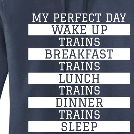 'My Perfect Day' Trains Gift Funny Locomotive Train Lover Gift Women's Pullover Hoodie