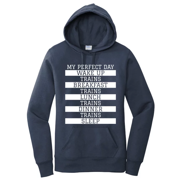 'My Perfect Day' Trains Gift Funny Locomotive Train Lover Gift Women's Pullover Hoodie