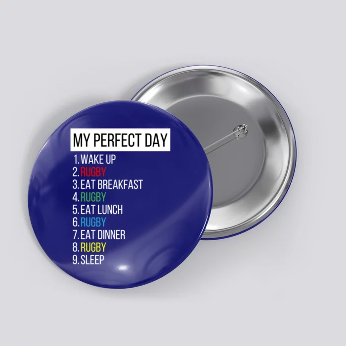 My Perfect Day Rugby Gift Button