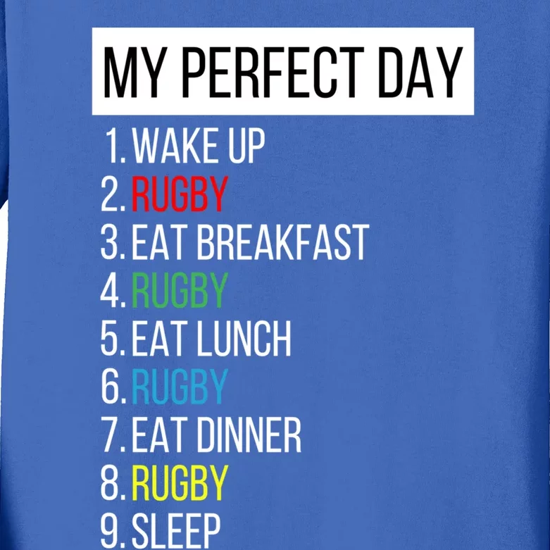 My Perfect Day Rugby Gift Kids Long Sleeve Shirt