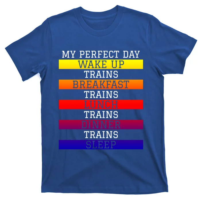 'My Perfect Day' Trains Gift Funny Locomotive Train Lover Gift T-Shirt