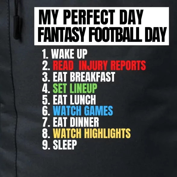 My Perfect Day Fantasy Football, Funny Fantasy Football Daily Commute Backpack