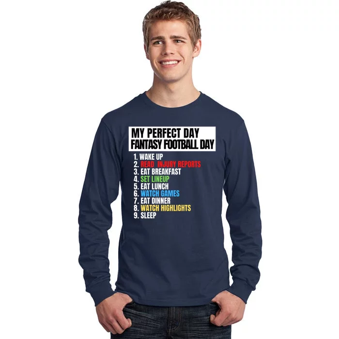 My Perfect Day Fantasy Football, Funny Fantasy Football Tall Long Sleeve T-Shirt