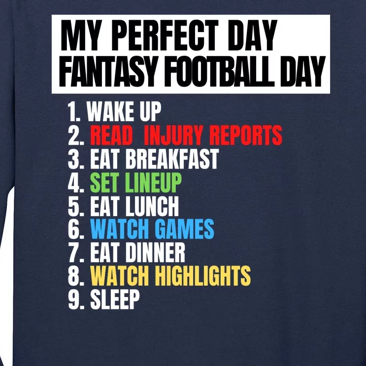 My Perfect Day Fantasy Football, Funny Fantasy Football Tall Long Sleeve T-Shirt