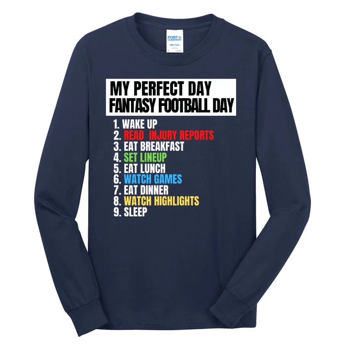 My Perfect Day Fantasy Football, Funny Fantasy Football Tall Long Sleeve T-Shirt