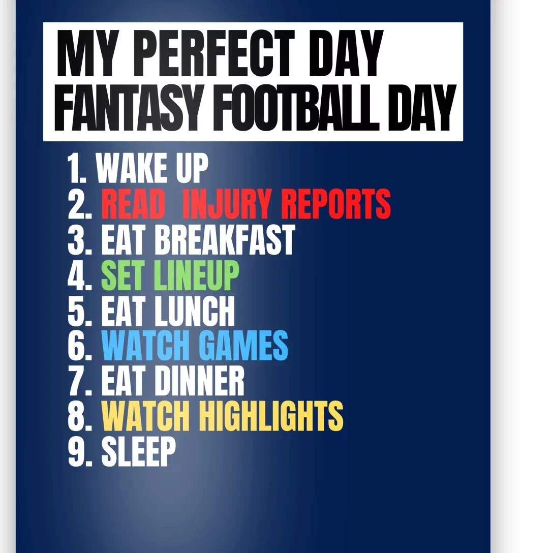 My Perfect Day Fantasy Football, Funny Fantasy Football Poster