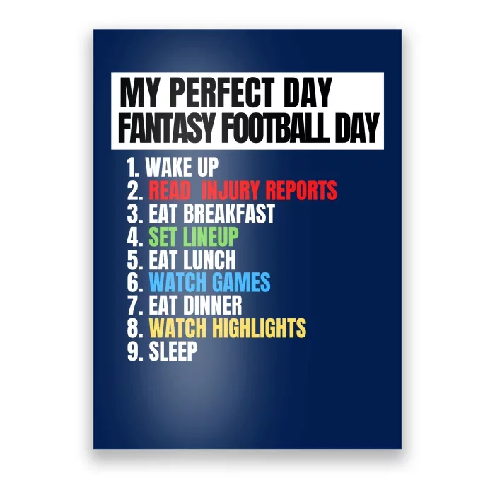 My Perfect Day Fantasy Football, Funny Fantasy Football Poster