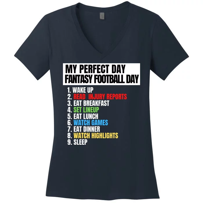 My Perfect Day Fantasy Football, Funny Fantasy Football Women's V-Neck T-Shirt