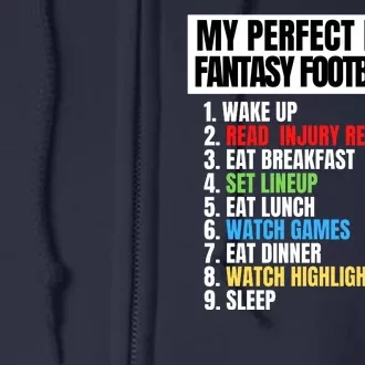 My Perfect Day Fantasy Football, Funny Fantasy Football Full Zip Hoodie