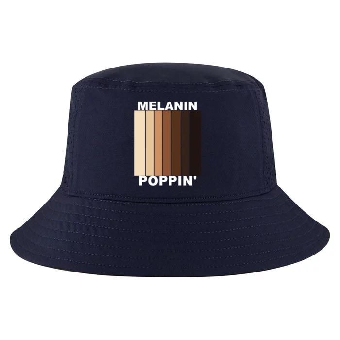 Melanin Poppin' Diversity And Inspirational Gift Cool Comfort Performance Bucket Hat