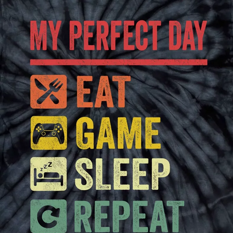 My Perfect Day Video Games Funny Cool Gamer Tee Gift Tie-Dye T-Shirt