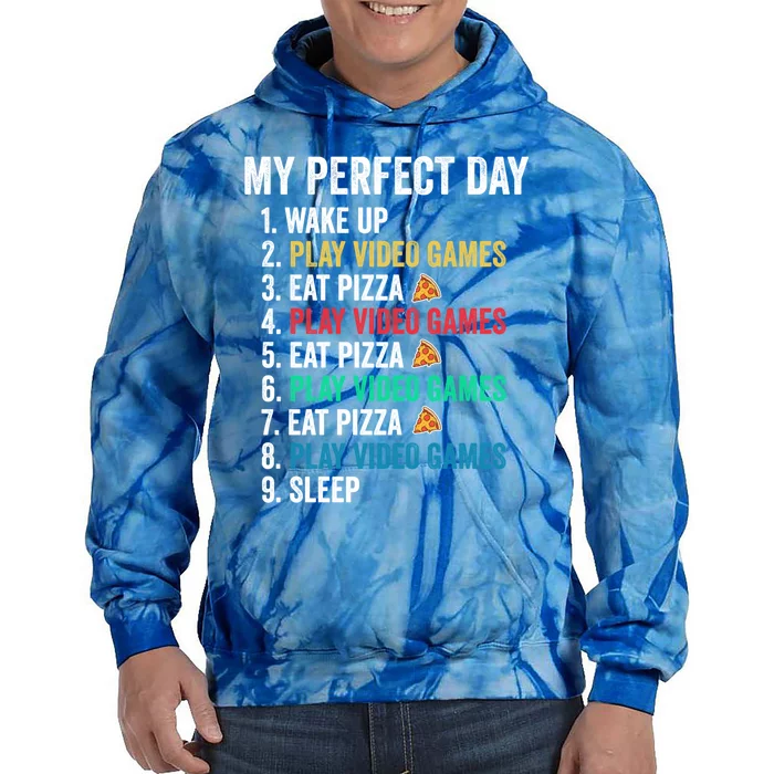 My Perfect Day Play Video Games And Eat Pizza Funny Cute Gift Tie Dye Hoodie