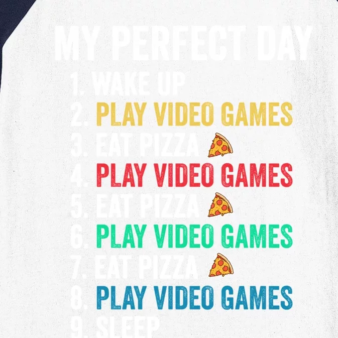 My Perfect Day Play Video Games And Eat Pizza Funny Cute Gift Baseball Sleeve Shirt