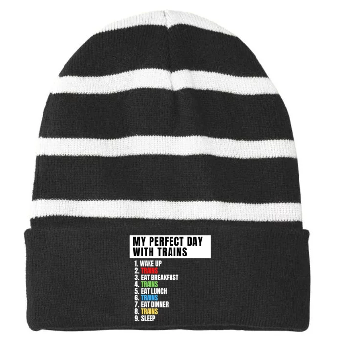 My Perfect Day Trains, Funny Locomotive & Railroad Lover Striped Beanie with Solid Band