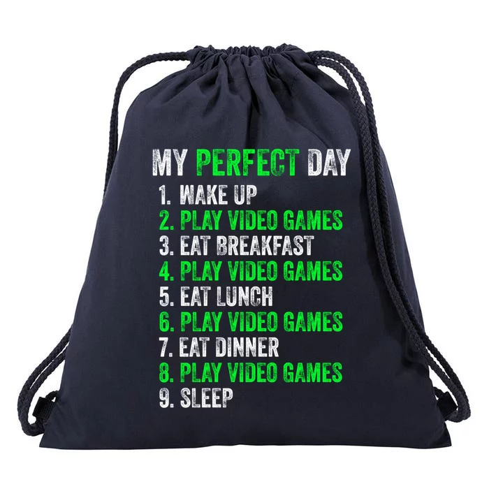 My Perfect Day Video Games Gamer Funny Cool Design Cute Gift Drawstring Bag