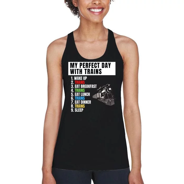 My Perfect Day Trains Funny Locomotive & Railroad Lover Women's Racerback Tank