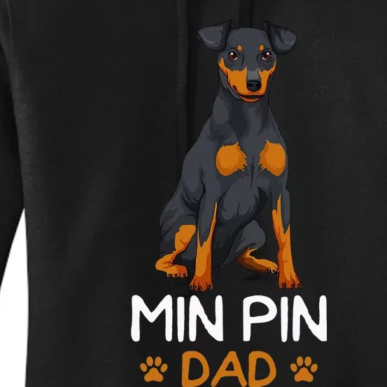 Min Pin Dad Miniature Pinscher Dog Father Father´s Day Women's Pullover Hoodie