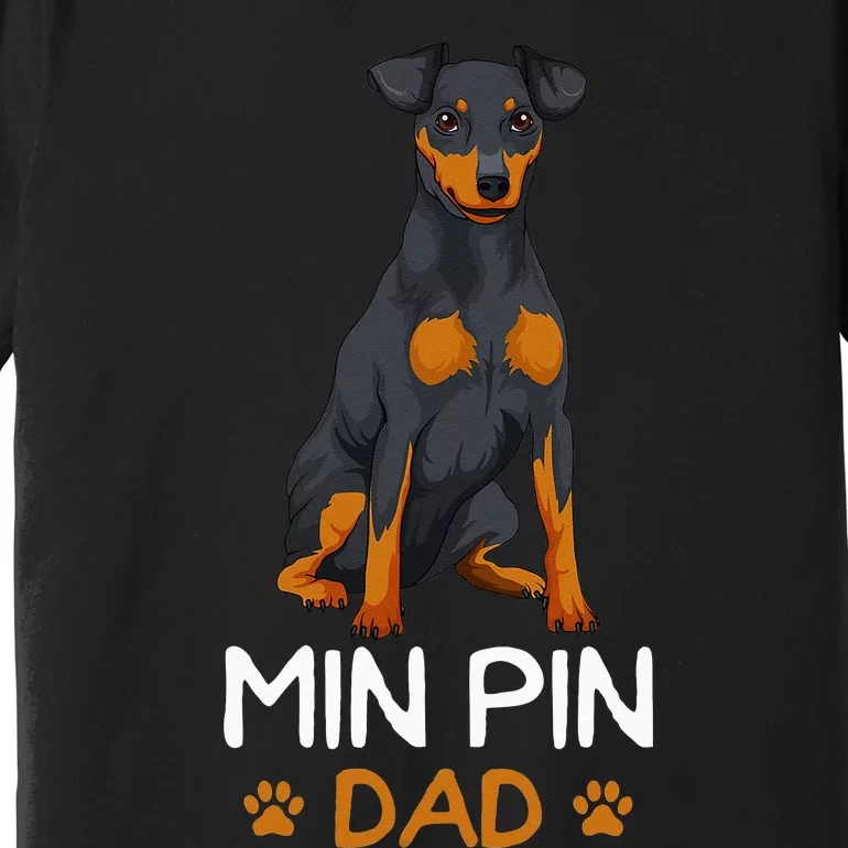 Min Pin Dad Miniature Pinscher Dog Father Father´s Day Premium T-Shirt