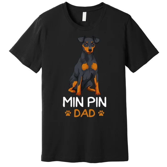 Min Pin Dad Miniature Pinscher Dog Father Father´s Day Premium T-Shirt