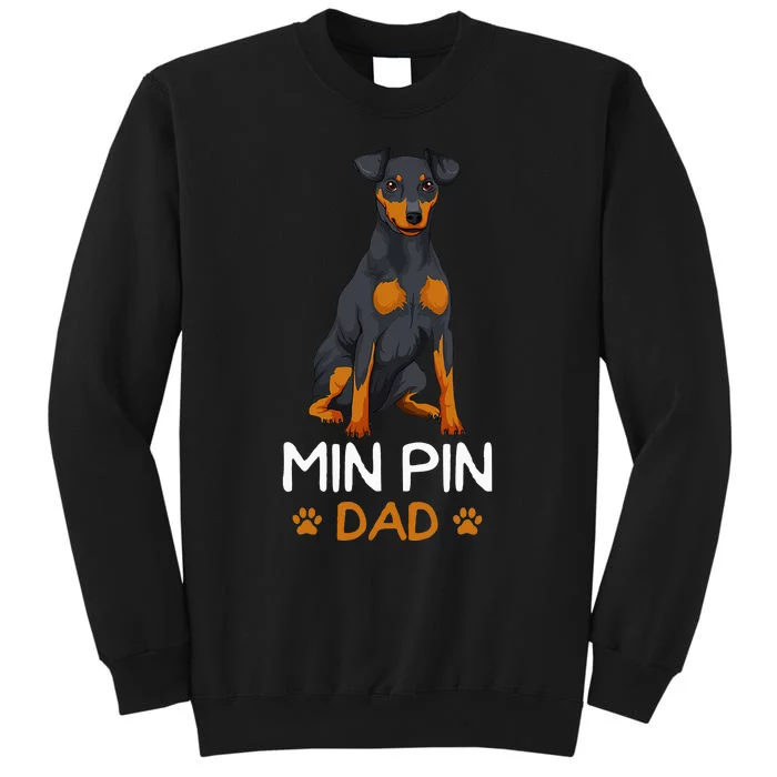 Min Pin Dad Miniature Pinscher Dog Father Father´s Day Tall Sweatshirt