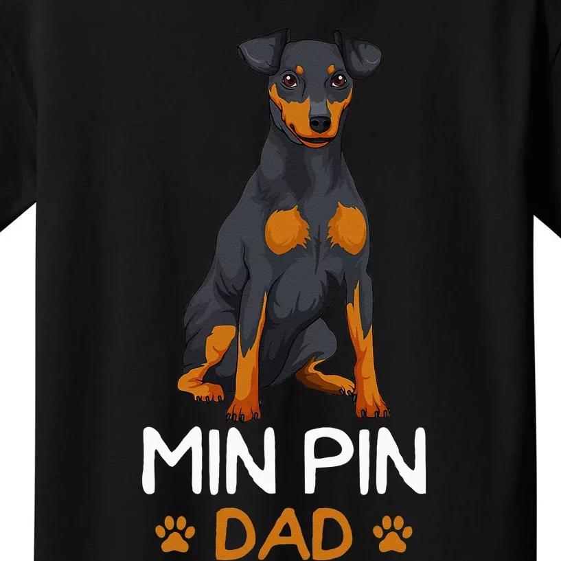 Min Pin Dad Miniature Pinscher Dog Father Father´s Day Kids T-Shirt