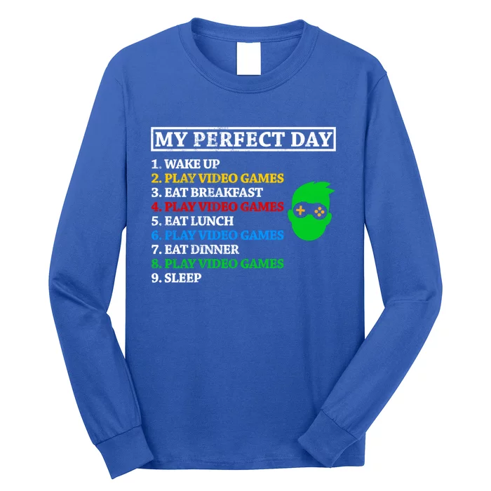 My Perfect Day Video Games Funny Great Gift Long Sleeve Shirt