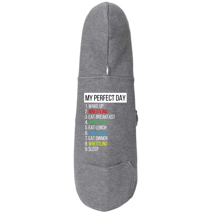 My Perfect Day Wrestling Great Gift Doggie 3-End Fleece Hoodie