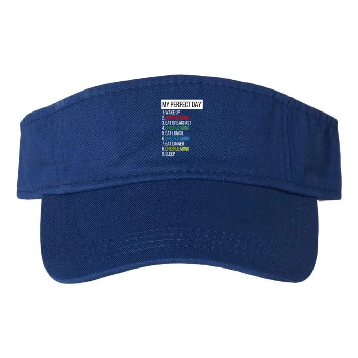 My Perfect Day Cheerleading Gift Valucap Bio-Washed Visor